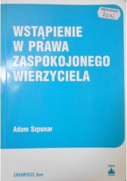 Wstąpienie w prawa zaspokojonego wierzyciela