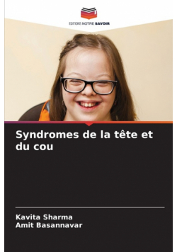 Syndromes de la tête et du cou