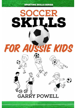 Soccer Skills for Aussie Kids
