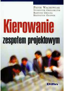 Kierowanie zespołem projektowym