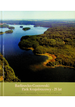 Barlinecko - Gorzowski Park Krajobrazowy