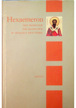 Hexameron nio homilier om skapelsen av basilius den store