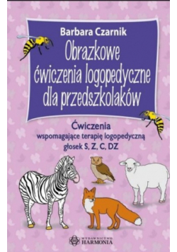 Obrazkowe ćwiczenia logopedyczne dla przedszkolaków