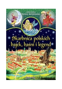 Skarbnica polskich bajek, baśni i legend