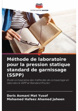 Méthode de laboratoire pour la pression statique standard de garnissage (SSPP)