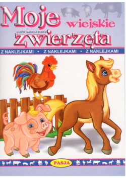 Moje wiejskie zwierzęta