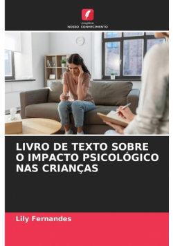 Livro De Texto Sobre O Impacto Psicológico Nas Crianças