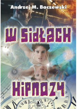 W sidłach hipnozy