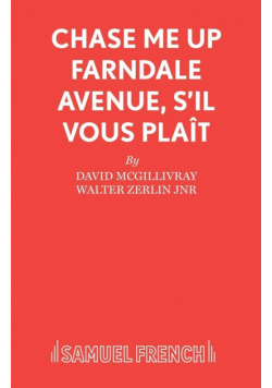 Chase Me Up Farndale Avenue, s'il vous pla�t