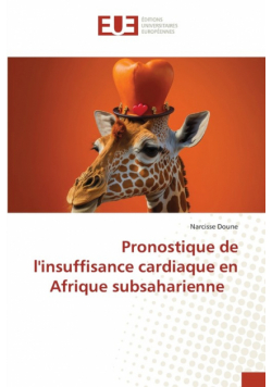 Pronostique de l'insuffisance cardiaque en Afrique subsaharienne