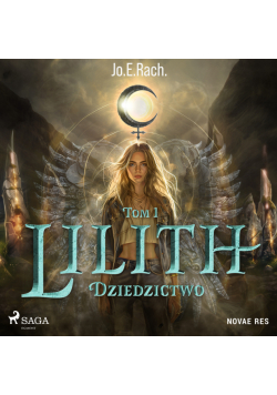Lilith. Tom 1. Dziedzictwo (#1)