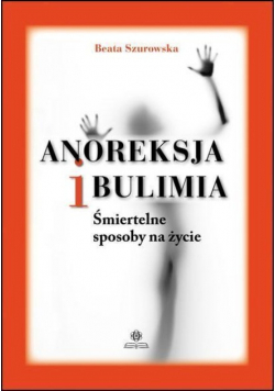 Anoreksja i bulimia