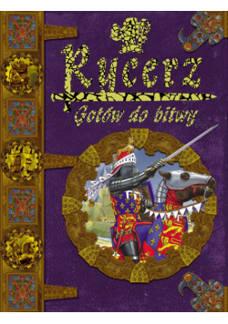 Rycerz gotów do bitwy