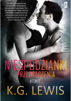 Niespodzianki przeznaczenia. Tom 2