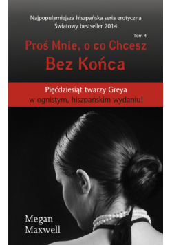 Maxwell Megan - Proś mnie, o co chcesz. Tom 4 Bez końca
