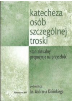 Katecheza osób szczególnej troski