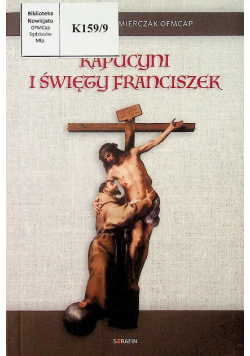 Kapucyni i święty Franciszek