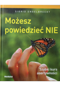 Możesz powiedzieć NIE