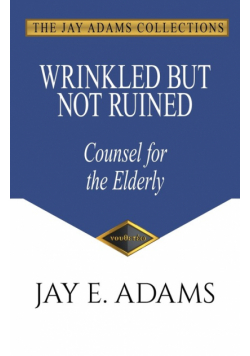Wrinkled but Not Ruined, Counsel for the Elderly