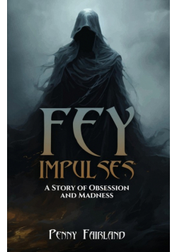 Fey Impulses