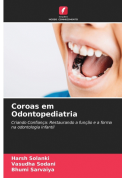 Coroas em Odontopediatria