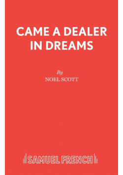 Came a Dealer in Dreams