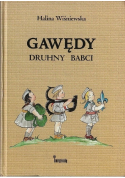 Gawędy druhny Babci