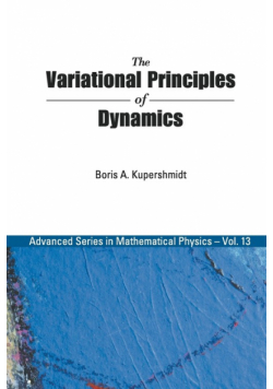 The Variational Principles of Dynamics