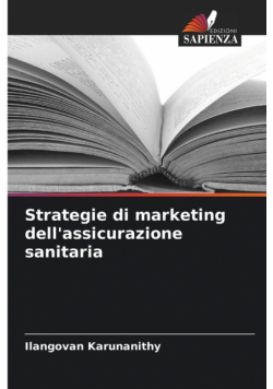 Strategie di marketing dell'assicurazione sanitaria