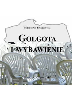 Golgota i wybawienie