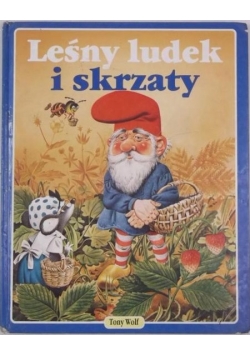 Leśny ludek i skrzaty