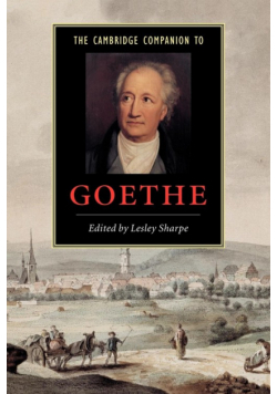 The Cambridge Companion to Goethe