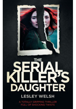 The Serial Killer's Daughter