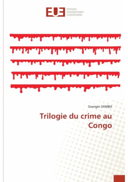 Trilogie du crime au Congo