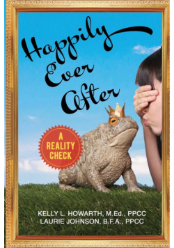 Happily Ever After--A Reality Check