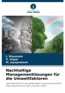 Nachhaltige Managementlösungen für die Umweltfaktoren