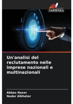 Un'analisi del reclutamento nelle imprese nazionali e multinazionali