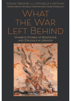 What the War Left Behind