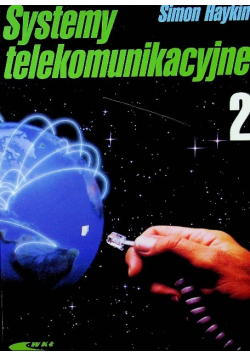 Systemy telekomunikacyjne Tom 2