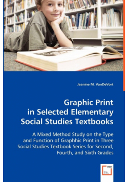 Graphic Print in Selected Elementary Social Studies Textbooks