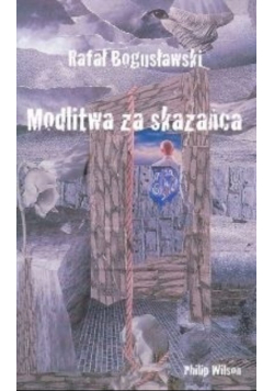 Modlitwa za skazańca