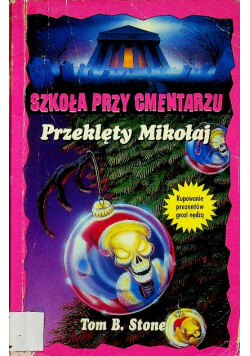 Szkoła przy cmentarzu Przeklęty Mikołaj