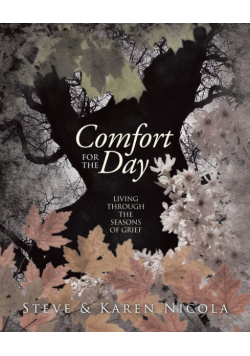 Comfort for the Day