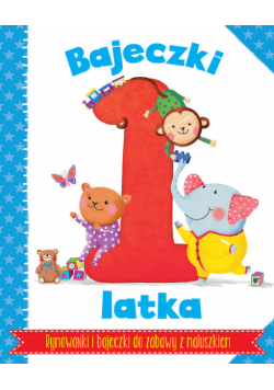 Bajeczki 1-latka