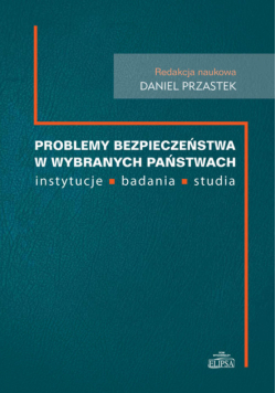 Problemy bezpieczeństwa w wybranch państwach