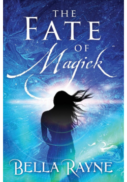 The Fate of Magick
