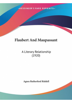 Flaubert And Maupassant