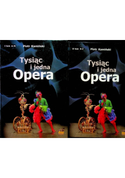Tysiąc i jedna Opera Tom 1 i 2