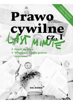 Last minute. Prawo cywilne cz1