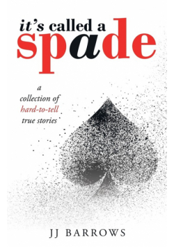 It's Called a Spade